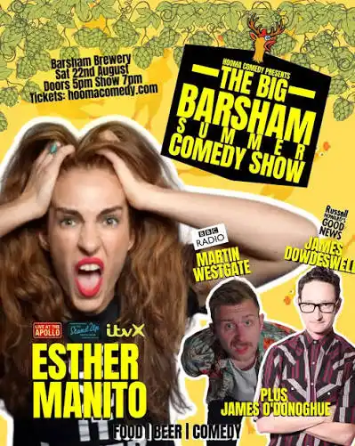 The Big Barsham Summer Comedy Show poster featuring Esther Manito, Martin Westgate, James Dowdeswell and James O’Donoghue